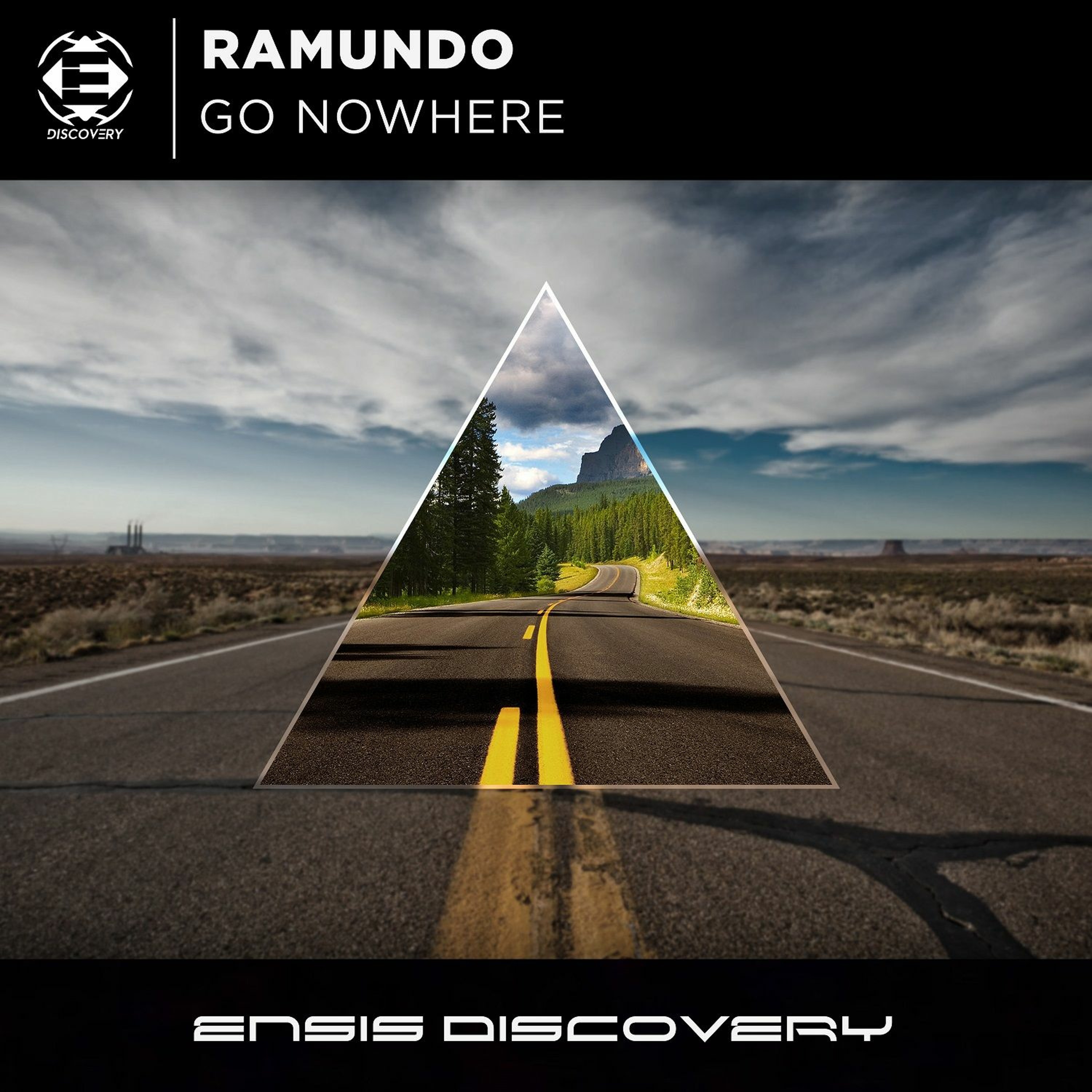Ramundo – Go Nowhere (Original Mix)[ENSIS DISCOVERY] episode artwork