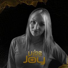 Vibe Joy - Discover Your Best Vibration And Stick With It