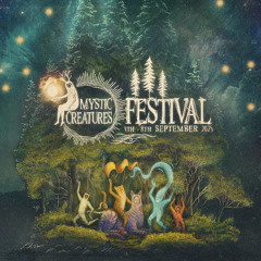 Mystic Creatures Festival 2025 II Cosmic Circus Closing