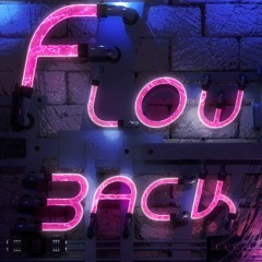 Flow Back