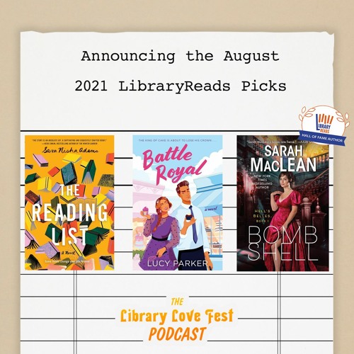 Announcing the August 2021 LibraryReads Picks (Feat. Recordings from the Authors)