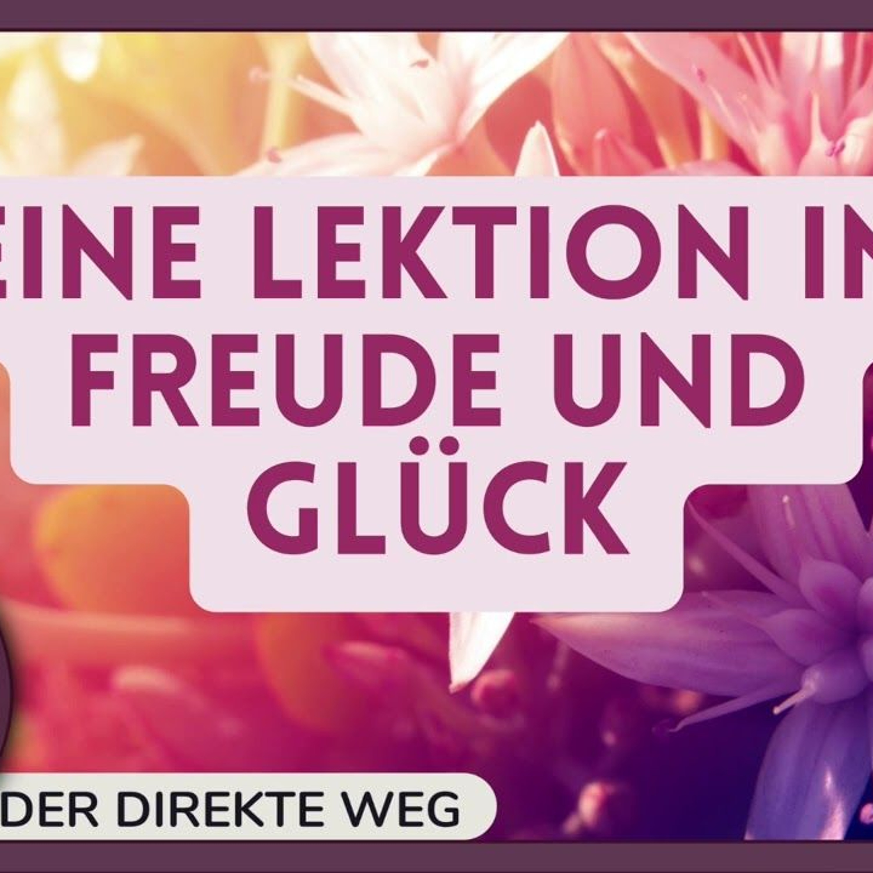 4 Ein Kurs in Wundern EKIW | Diese Gedanken haben keinerlei Bedeutung episode artwork