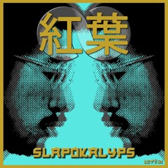 Slapokalyps - Autum Leaves - LST#21