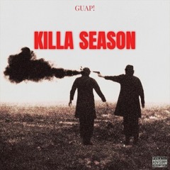 KILLA SEASON
