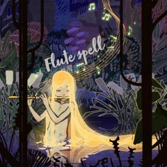 Flute Spell