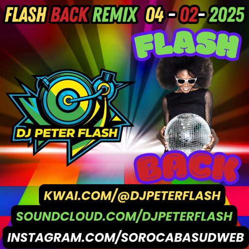DANCE FLASH BACK REMIX 04 DJ PETER FLASH 002-2025