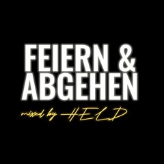 FEIERN & ABGEHEN VOL.7 (2021)