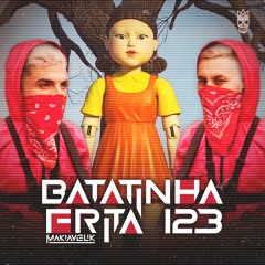 Makiavelik - Batatinha Frita (Original Mix)