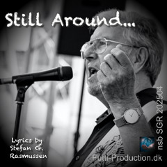 Still Around…_