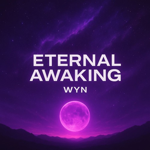 Eternal Awaking