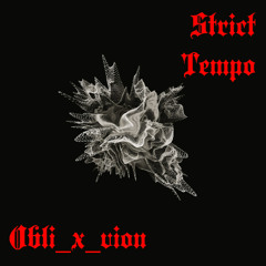 Obli_x_vion (live) - Strict Tempo 2024.05.26