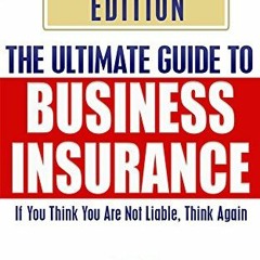 View PDF 🖊️ The Ultimate Guide to Business Insurance - Restaurant Edition. If You Th