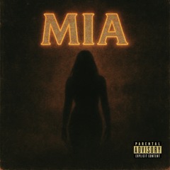 MIA (Prod. theproducer)