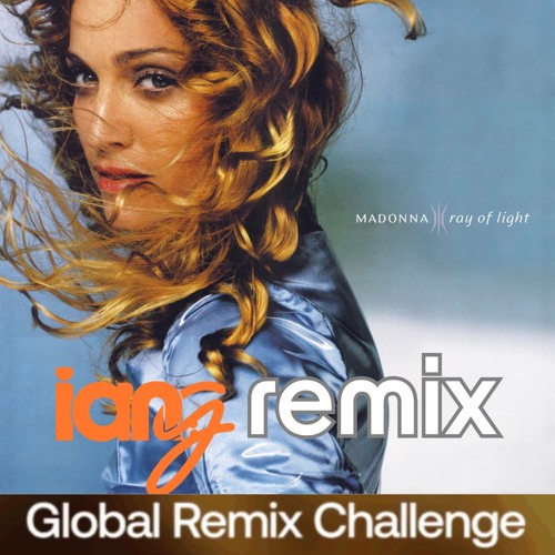 Stream Madonna - RAY OF LIGHT (IAN G EXTENDED REMIX).mp3 by DJ IAN