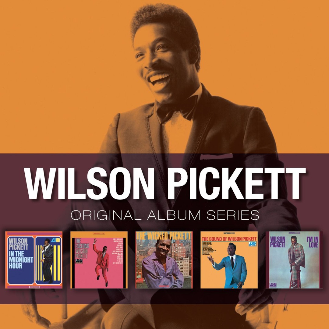 Wilson Pickett: In The Midnight Hour: CD Wilson Pickett: In The Midnight Hour: CD