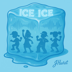 Ice Ice