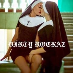 DIRTY ROCKAZ~ FUCK ME HARDER
