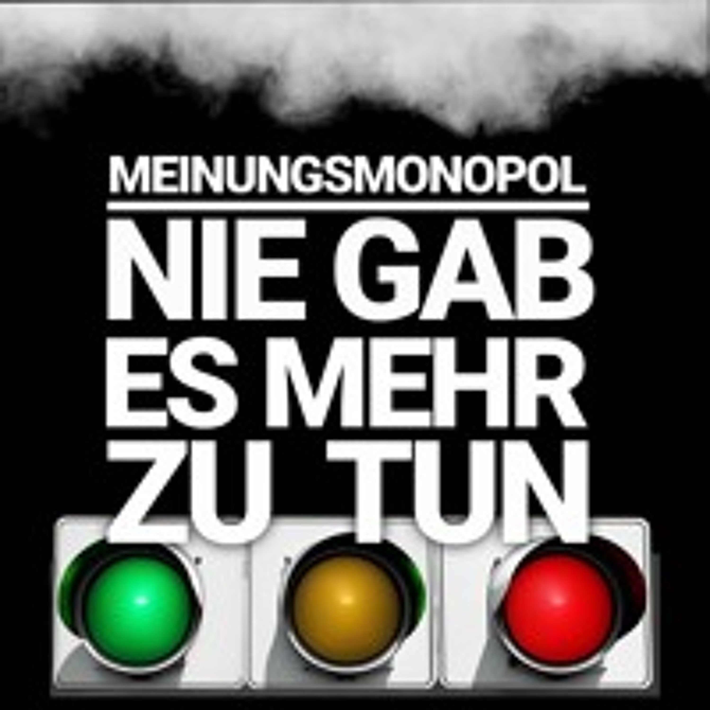 Meinungsmonopol - Der politische Podcast