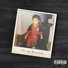 For My Momma