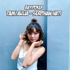 Tami aulia - Serpihan hati ( Cover )♥