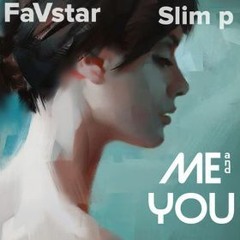 Me And You (2021 version)