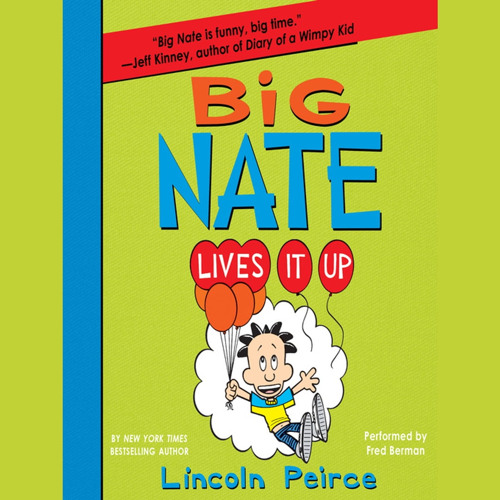 Big Nate: Lives It Up