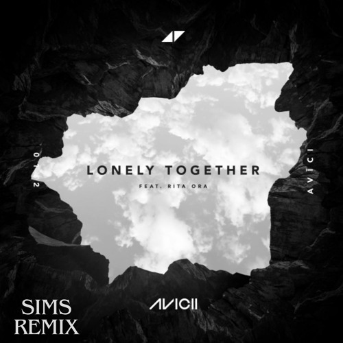Lonely Together (Sims Remix) [feat. Rita Ora]