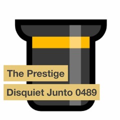 The Prestige (disquiet0489)