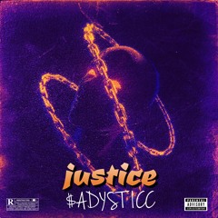 Type Beat - Justice. Prod $ADYSTICC