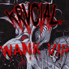 RATS - WANK (KRVCIAL 'RAT KING' VIP)
