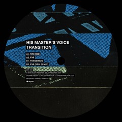 His Master's Voice - Eve (Vril Remix)