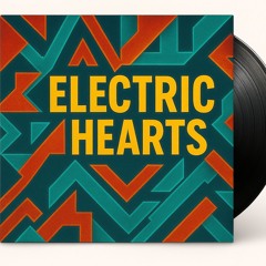 -DZ- | Electric Hearts [Neon Love Story / Driving Melody]