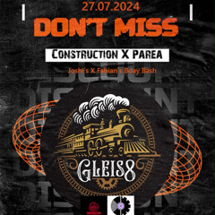 Parea x Construction / Closing