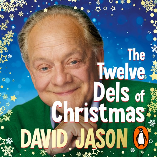 The Twelve Dels of Christmas by David Jason - extract