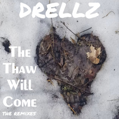 Drellz - The Thaw Will Come (Cris Marc Trance Mix)
