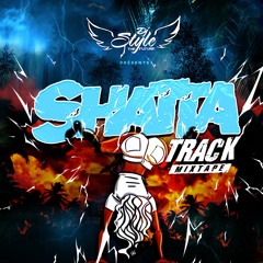 Shatta Track Mixtape ByDjStyleTheFuture (master)
