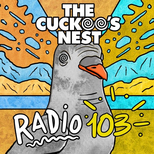 Mr. Belt & Wezol's The Cuckoo's Nest 103 (Summer Tape 2022)