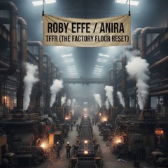 TFFR (THE FACTORY FLOOR RESET)