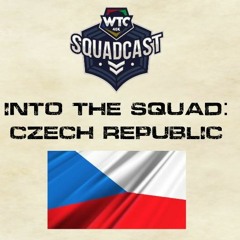 Squadcast Into The Squad Czech Republic