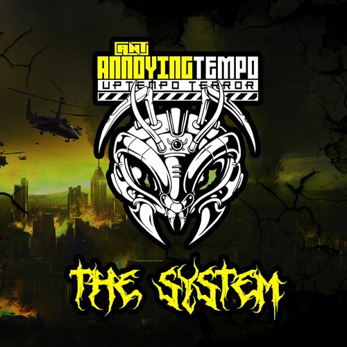 A.N.T - THE SYSTEM (290 BPM)