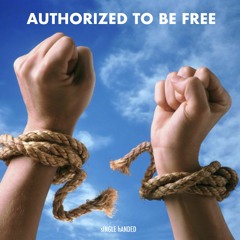 Authorized To Be Free (2021)