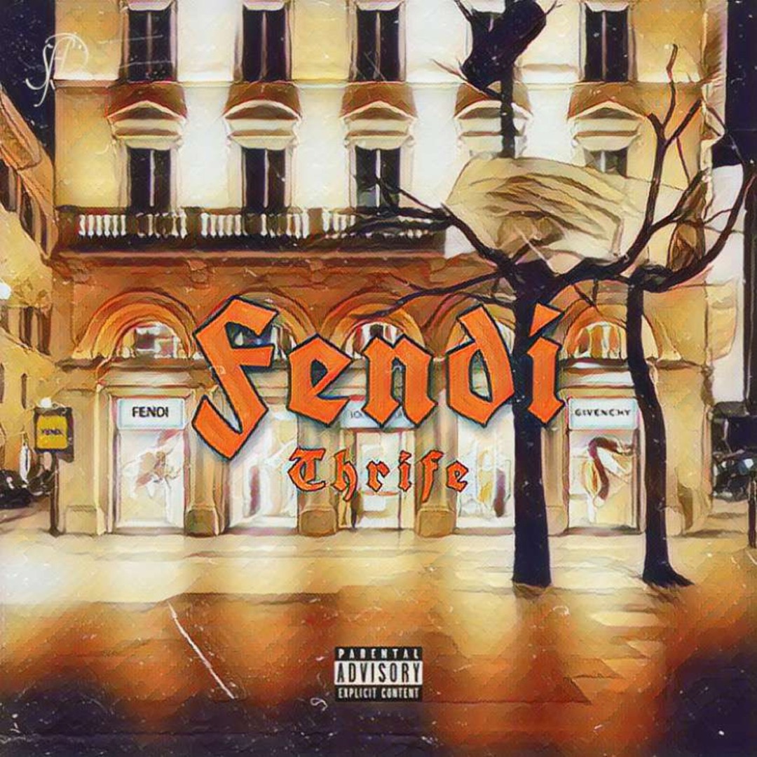 Stream Fendi by Thrife | Listen online for free on SoundCloud