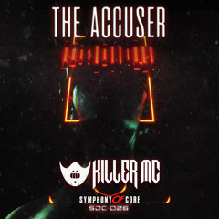 Killer Mc - The Accuser [SOC026]