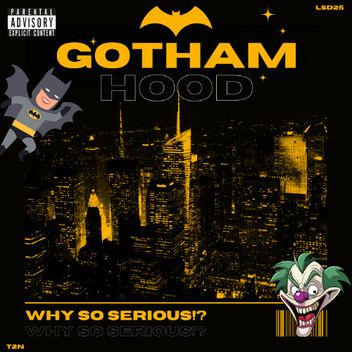 GOTHAM HOOD (Why So Serious)