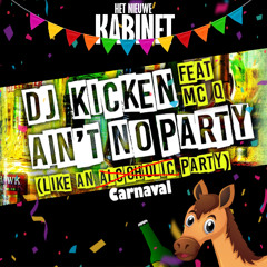 Het Nieuwe Kabinet - Ain't No Party Like An Carnaval Party (Carnaval 2025)