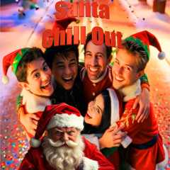 Santa Chill Out