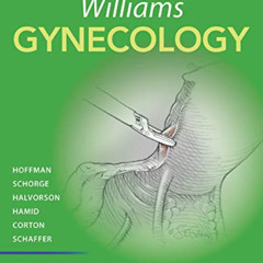 [Get] PDF 📝 Williams Gynecology, Fourth Edition by  Barbara Hoffman,John Schorge,Kar