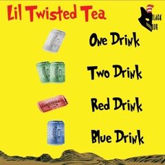 One Drink Two Drink Red Drink Blue Drink (Prod. S e t o )