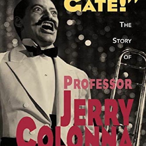 ⚡PDF DOWNLOAD Greetings, Gate!: The Story of Professor Jerry Colonna