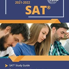 [FREE] EPUB 📗 SAT Prep Book 2021-2022: SAT Study Guide with Practice Test Questions: